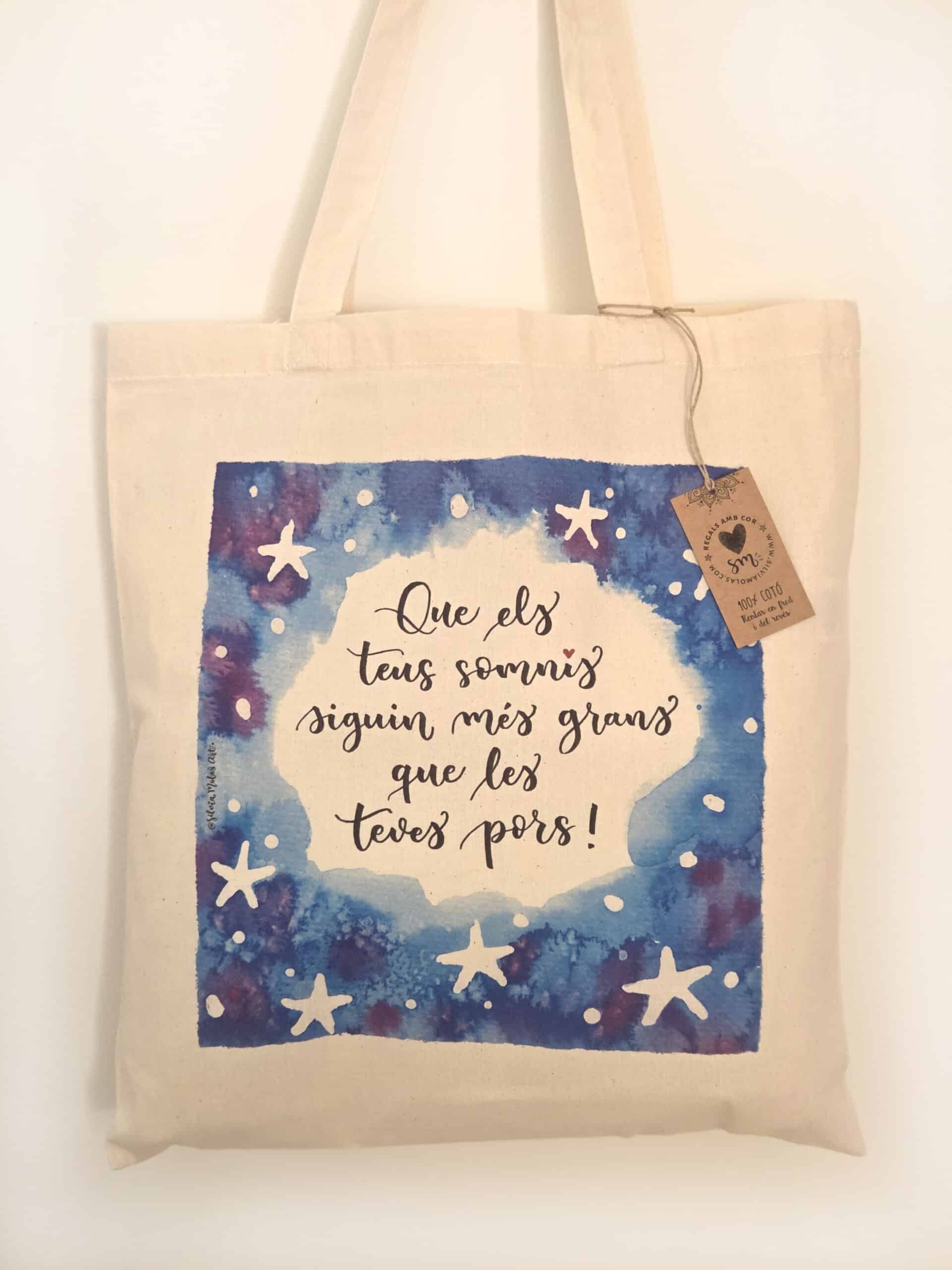 Bossa cotó ”Que els teus somnis…”