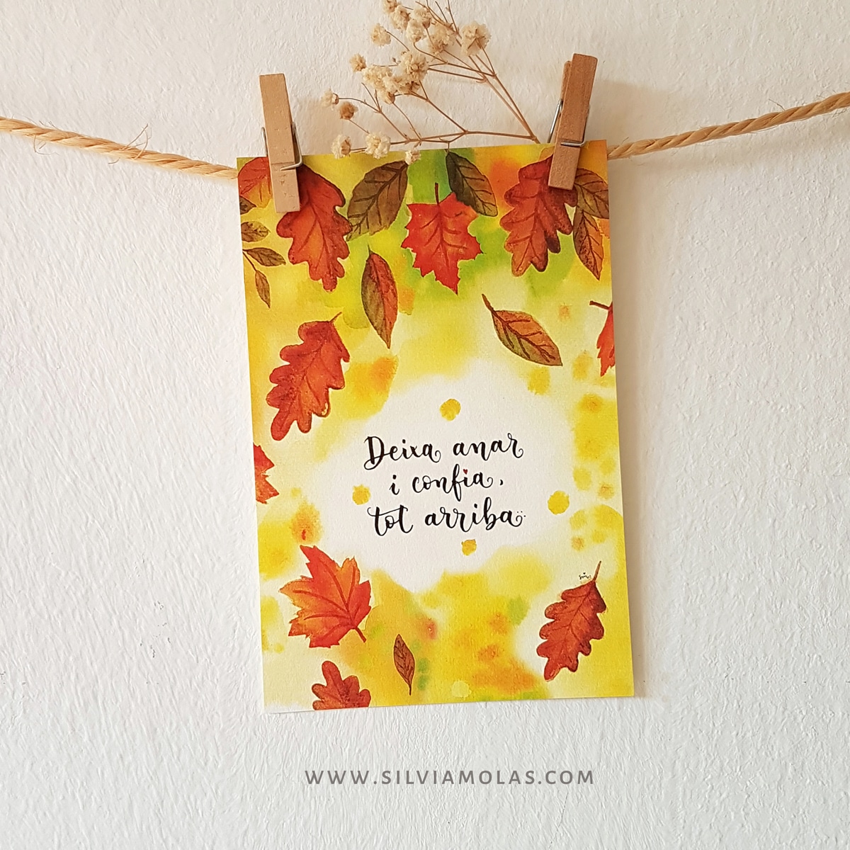 Làmina 10x15 “Deixa anar i confia, tot arriba”