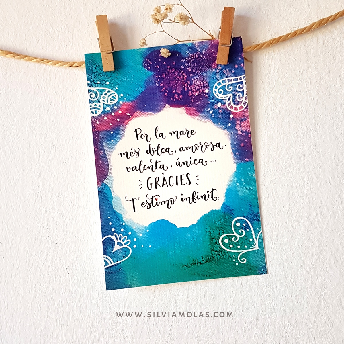 Làmina 10x15 “Per la mare més dolça, amorosa, valenta, única...”