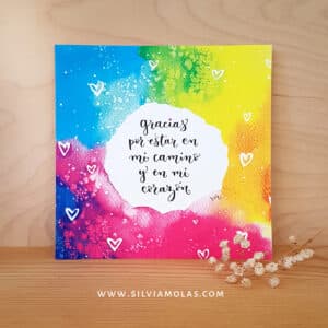 Lámina 14x14 cm “Gracias por estar en mi camino y en mi corazón”