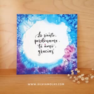 Lámina 14x14 cm “Lo siento, perdóname, te amo, gracias” (Ho’oponopono)