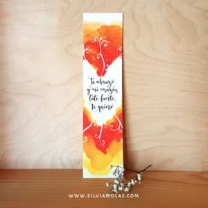 Punto de libro “Te abrazo, y mi corazón late fuerte, te quiero”