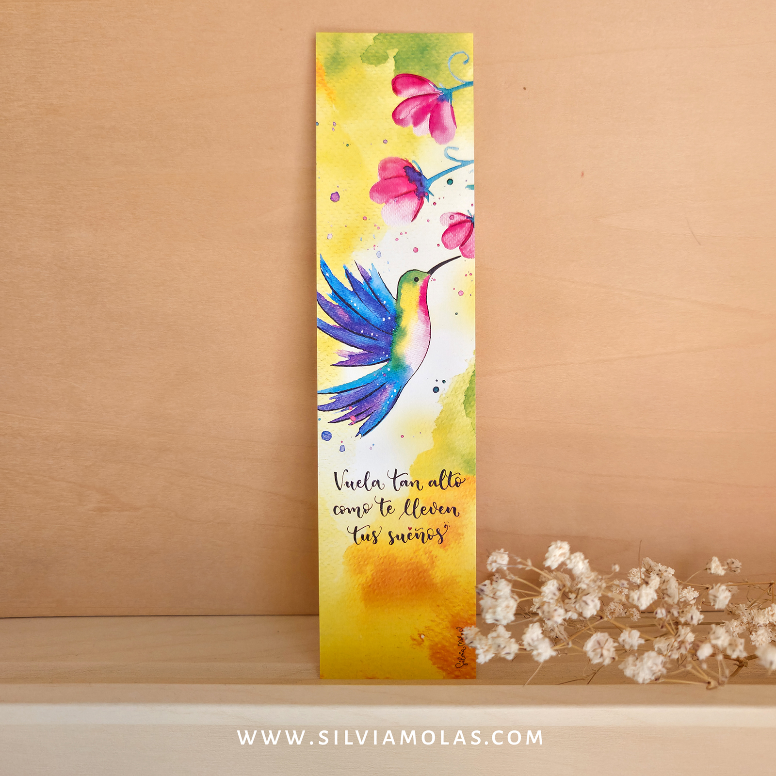 Punto de libro Colibrí. “Vuela tan alto como te lleven tus sueños”.