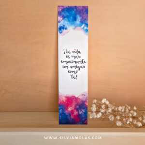 Punto de libro “La vida es más emocionante con amigas como tu”