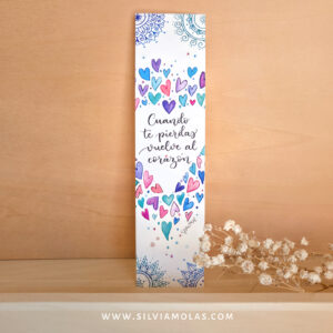 Punto de libro “Cuando te pierdas vuelve al corazón”